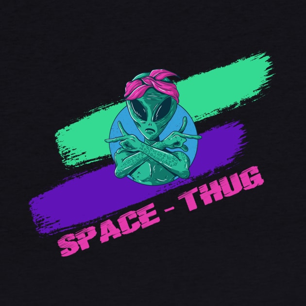 SPACE THUG by Bear Company